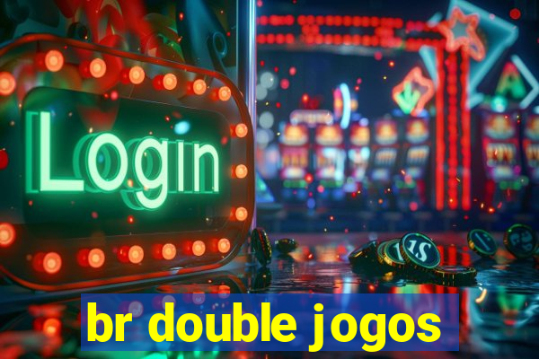 br double jogos